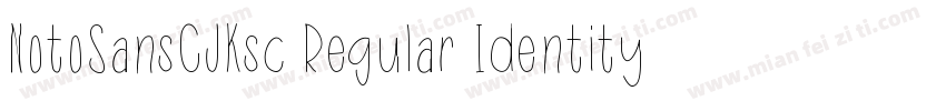 NotoSansCJKsc Regular Identity字体转换